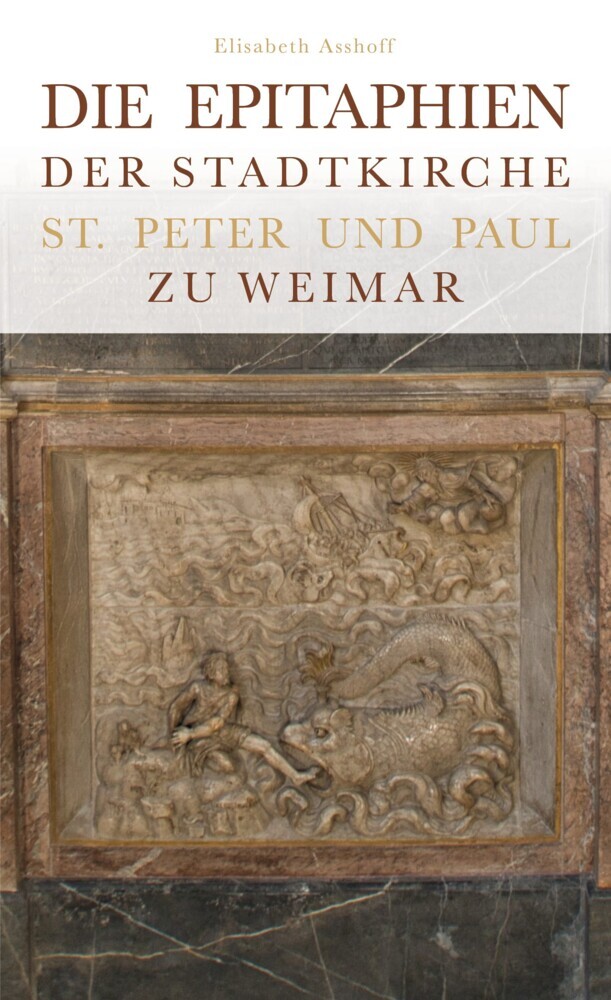 Die Epitaphien der Stadtkirche St. Peter und Paul zu Weimar main product photo