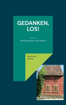 Gedanken, los!