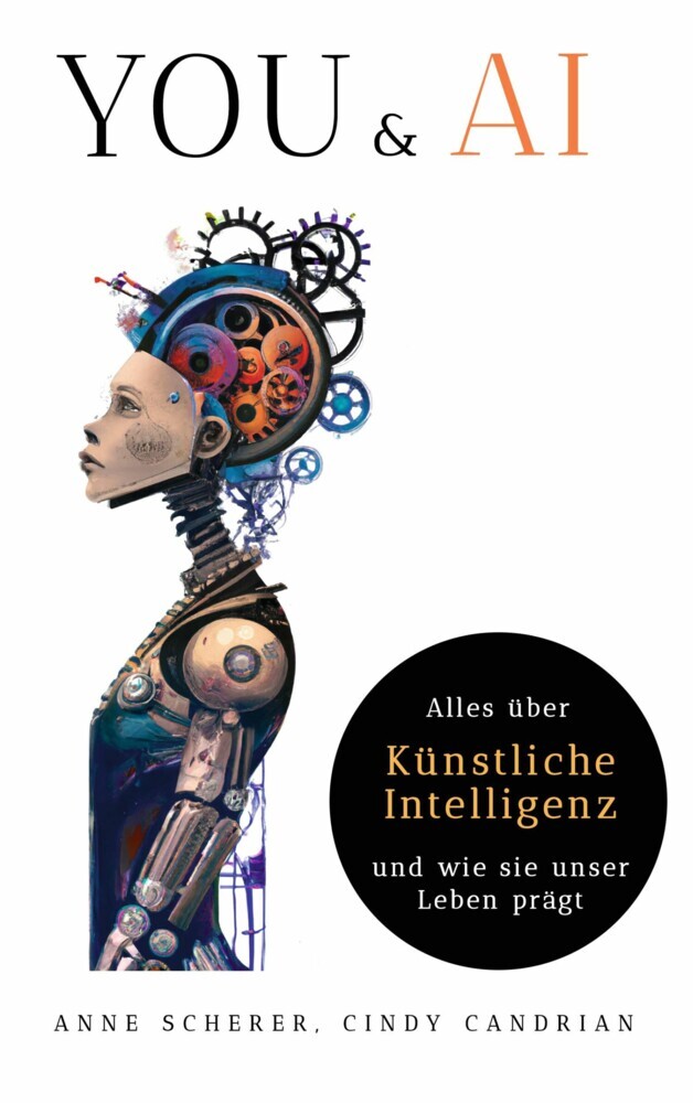 You & AI: Alles über Künstliche Intelligenz und wie sie unser Leben Prägt main product photo