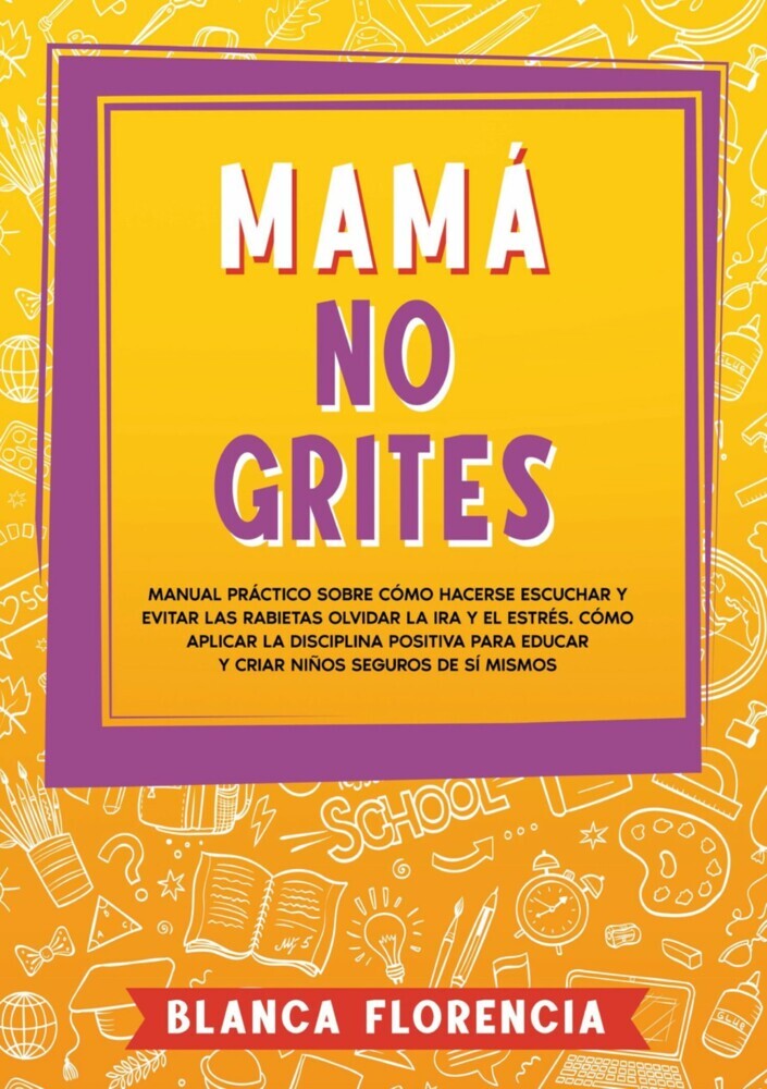Mamá, no grites main product photo