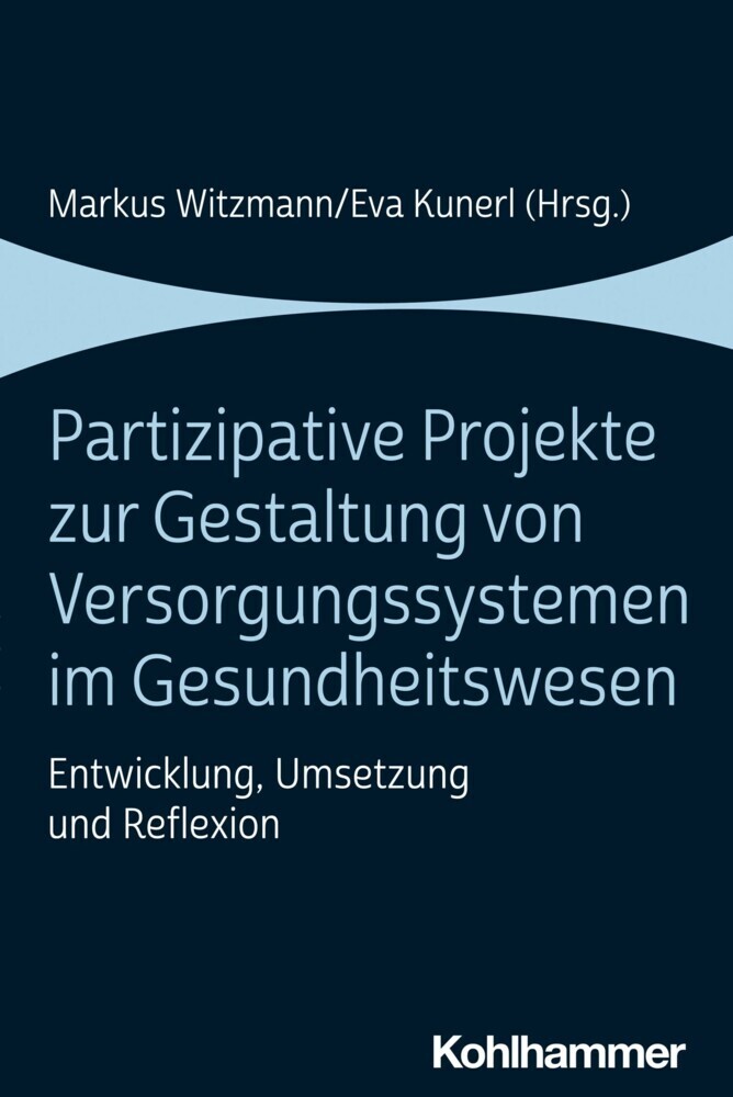 Partizipative Projekte zur Gestaltung von Versorgungssystemen im Gesundheitswesen main product photo