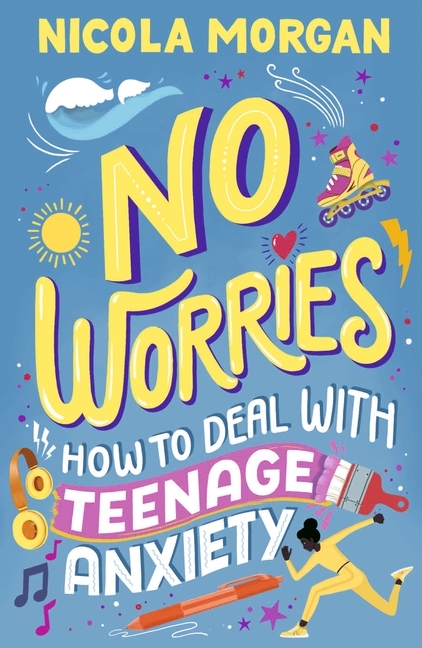 No Worries: How to Deal With Teenage Anxiety main product photo