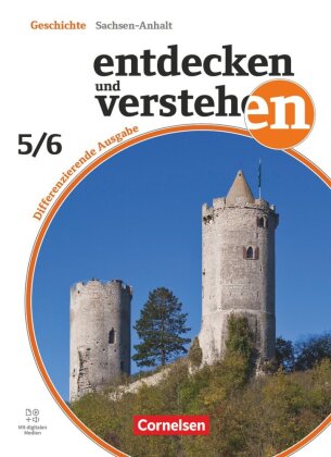 Entdecken und verstehen - Geschichtsbuch - Differenzierende Ausgabe Sachsen-Anhalt - Ausgabe ab 2024 - Band 1: 5./6. Schuljahr