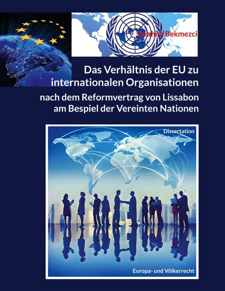 Das Verhältnis der EU zu internationalen Organisationen nach dem Reformvertrag von Lissabon main product photo