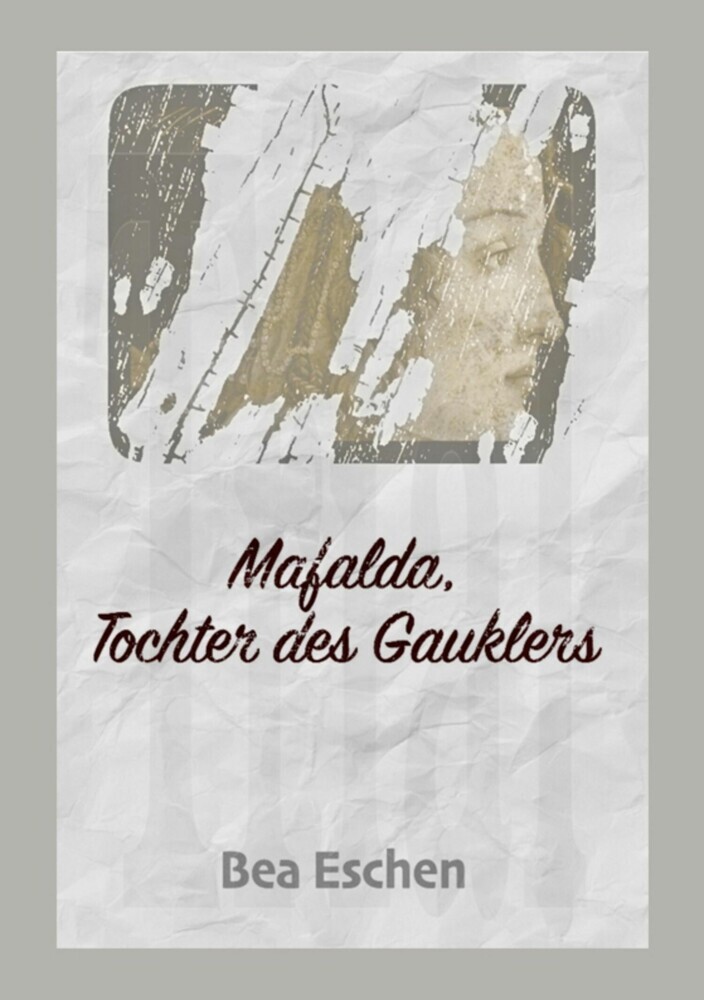Mafalda, Tochter des Gauklers main product photo