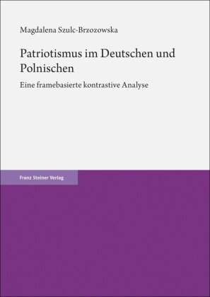 Patriotismus im Deutschen und Polnischen