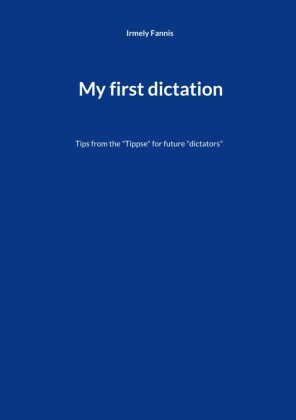 My first dictation