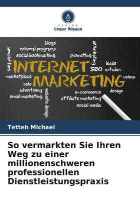 So vermarkten Sie Ihren Weg zu einer millionenschweren profess...