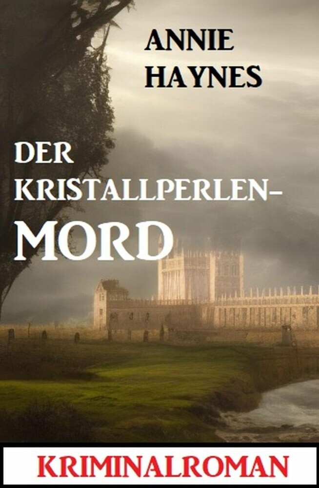 Der Kristallperlenmord: Kriminalroman main product photo