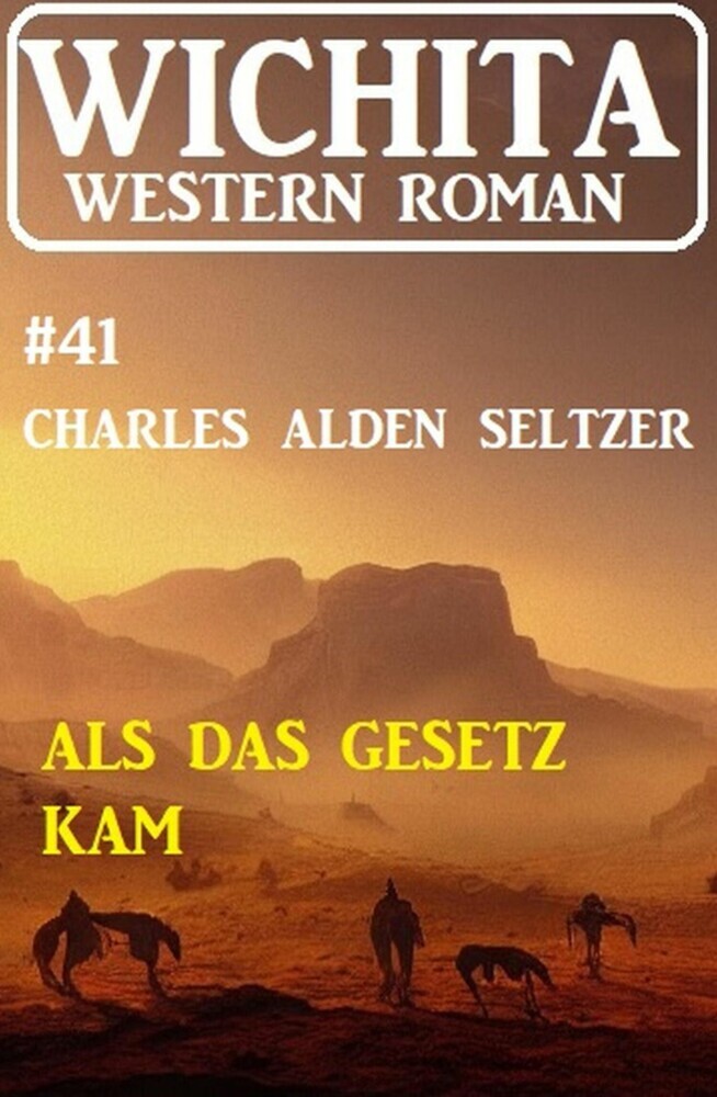 Als das Gesetz kam: Wichita Western Roman 41 main product photo