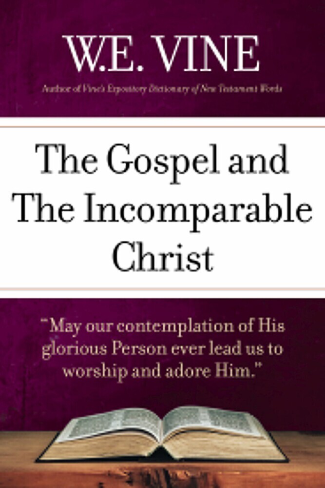 The Gospel and the Incomparable Christ main product photo