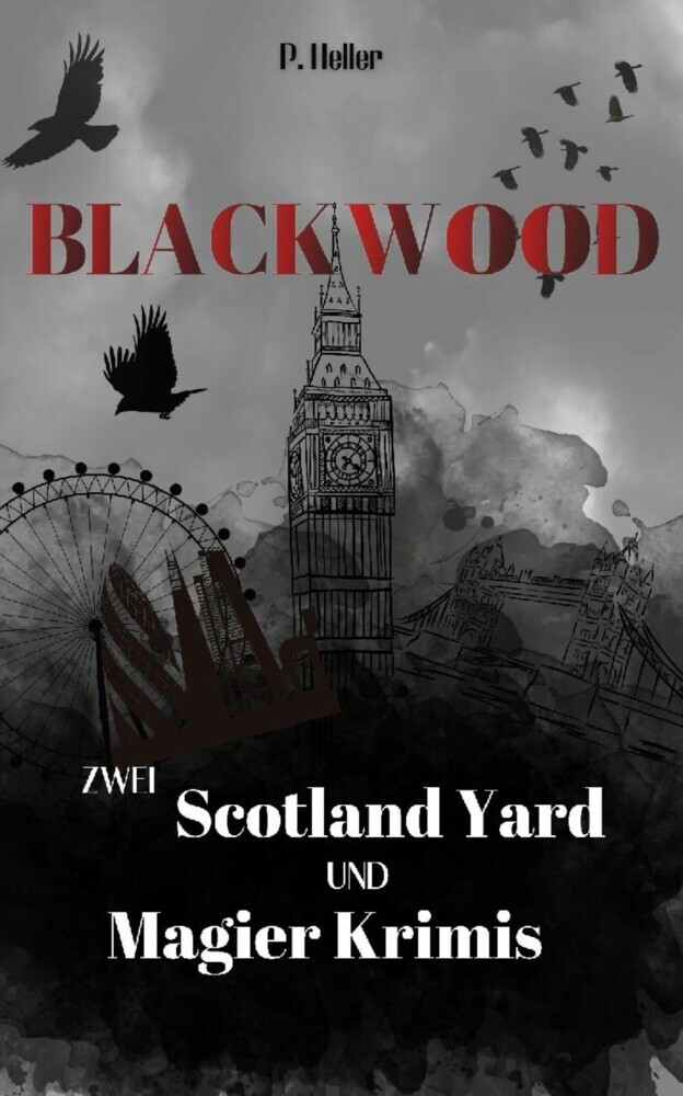 Blackwood - Zwei Scotland Yard und Magier Krimis main product photo
