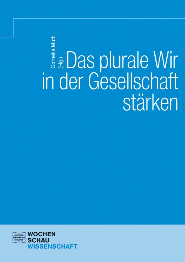Das Plurale Wir in der Gesellschaft stärken main product photo