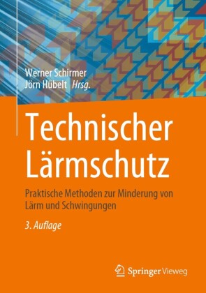 Technischer Lärmschutz