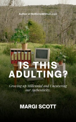 IS THIS ADULTING?