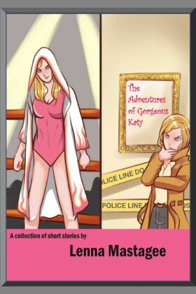 The Adventures of Gorgeous Katy
