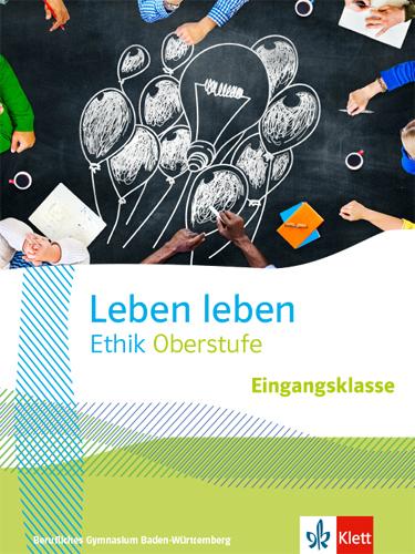 Leben leben Eingangsklasse. Ausgabe Baden-Württemberg Berufliche Gymnasien main product photo