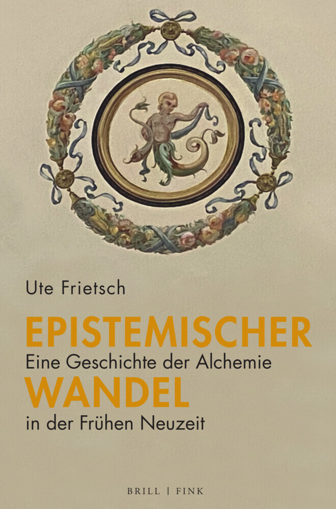 Epistemischer Wandel: Eine Geschichte der Alchemie in der Frühen Neuzeit main product photo