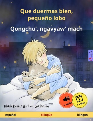 Que duermas bien, pequeño lobo - Qongchu', ngavyaw' mach (español - klingon)