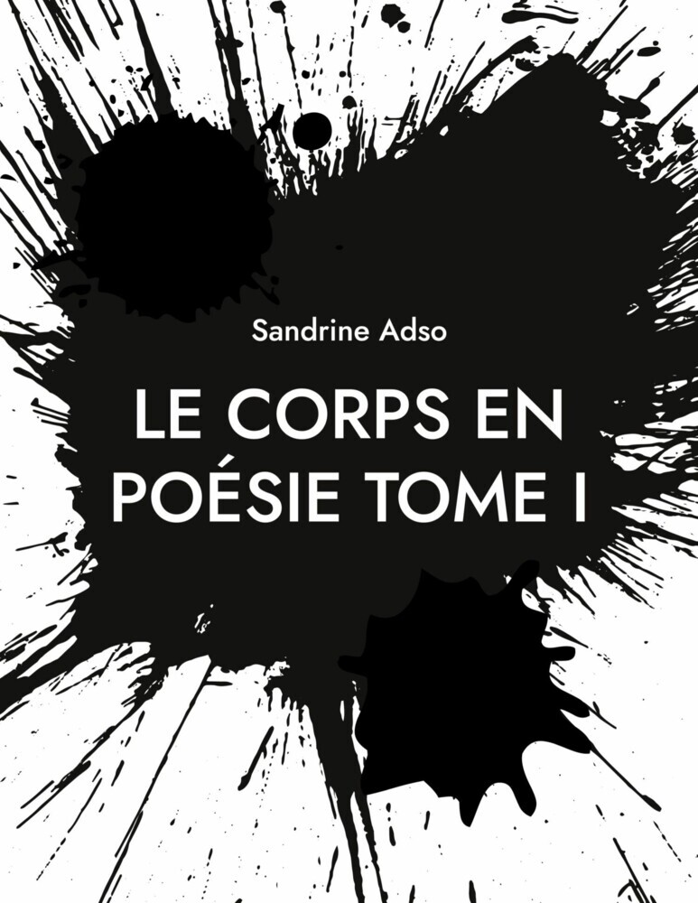 Le Corps en Poésie Tome I main product photo