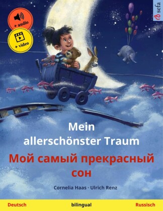 Mein allerschönster Traum - ??? ????? ?????????? ??? (Deutsch - Russisch)