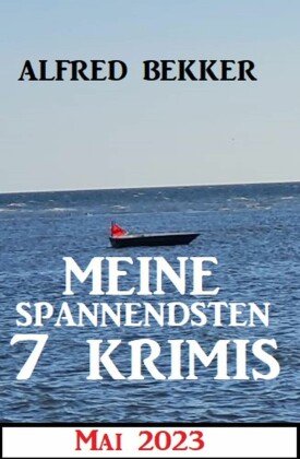 Meine spannendsten 7 Krimis Mai 2023
