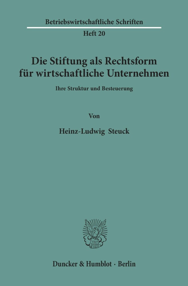 Die Stiftung als Rechtsform für wirtschaftliche Unternehmen. main product photo