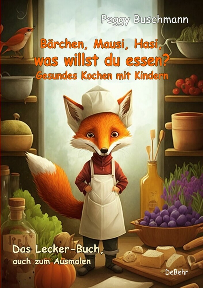 Bärchen, Mausi, Hasi, was willst du essen? - Gesundes Kochen mit Kindern - Das Lecker-Buch, auch zum Ausmalen main product photo