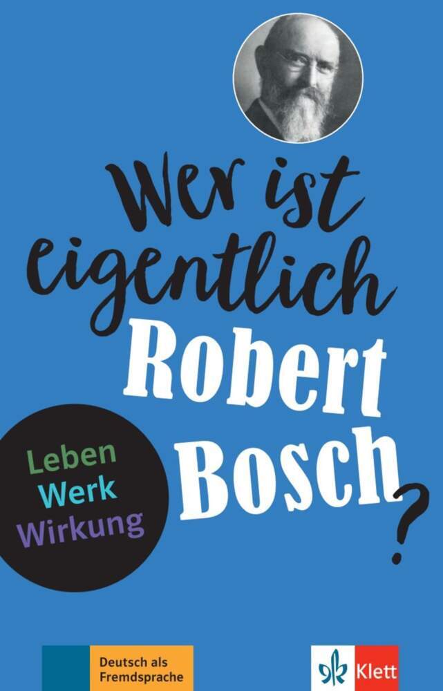 Wer ist eigentlich Robert Bosch? main product photo