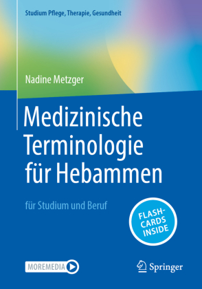 Medizinische Terminologie für Hebammen, m. 1 Buch, m. 1 E-Book