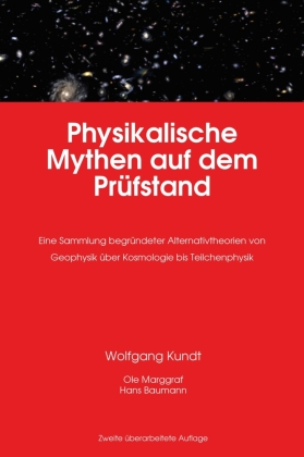 Physikalische Mythen auf dem Prüfstand