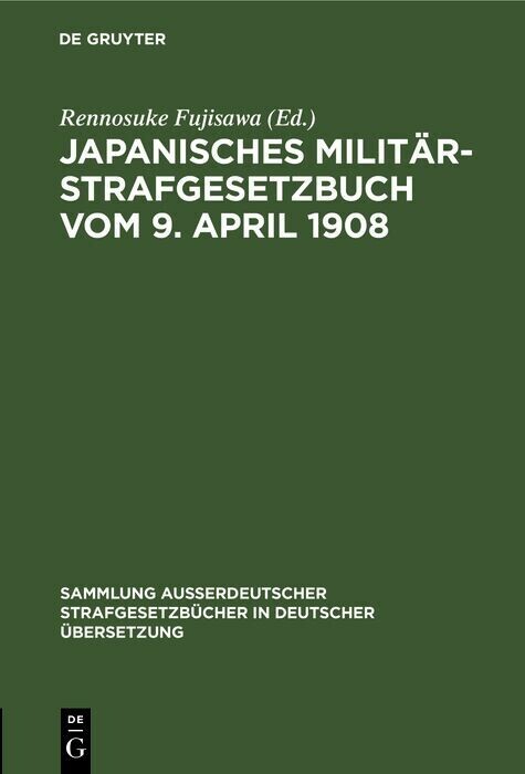 Japanisches Militär-Strafgesetzbuch vom 9. April 1908 main product photo