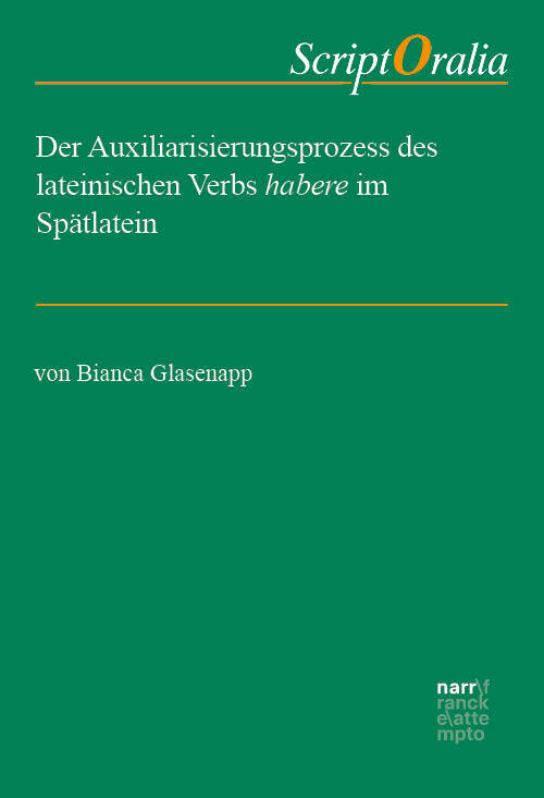Der Auxiliarisierungsprozess des lateinischen Verbs habere im Spätlatein main product photo