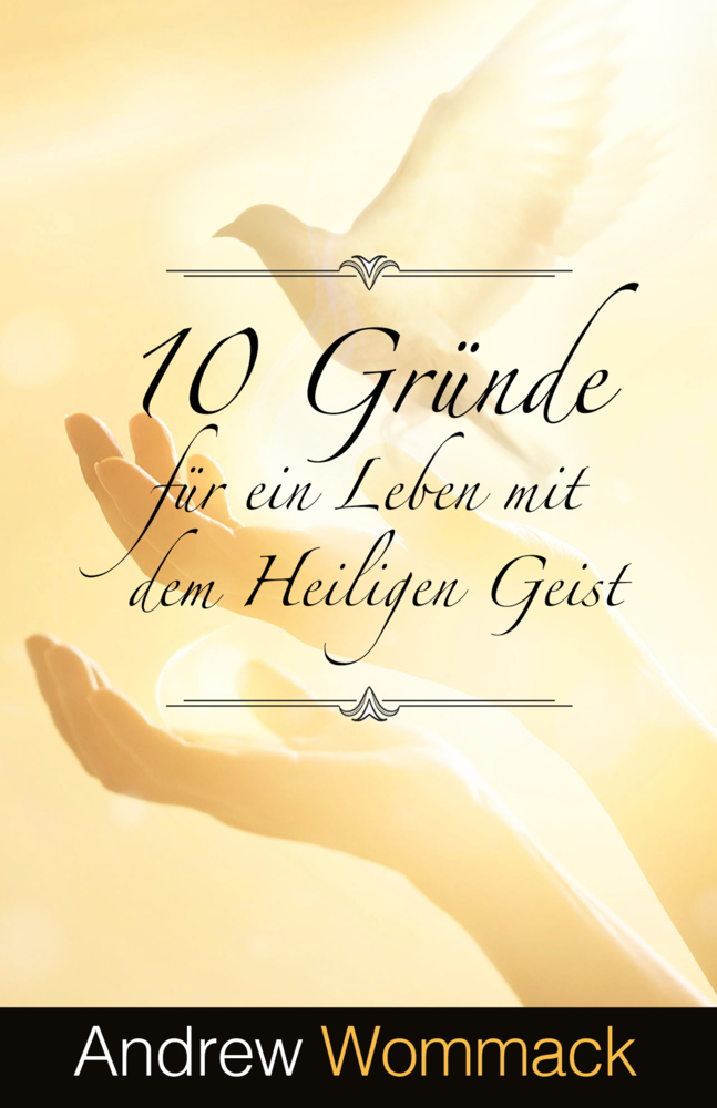 10 Gründe für ein Leben mit dem Heiligen Geist main product photo