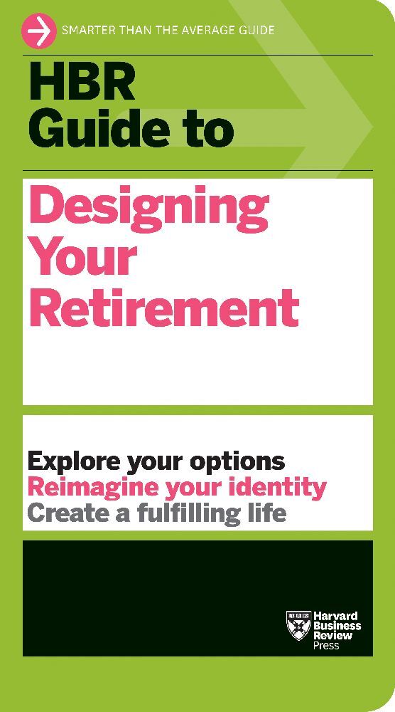 HBR Guide to Designing Your Retirement main product photo