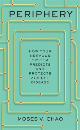 Periphery - How Your Nervous System Predicts and Protects against Disease
