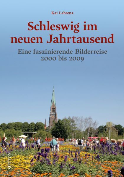 Schleswig im neuen Jahrtausend main product photo