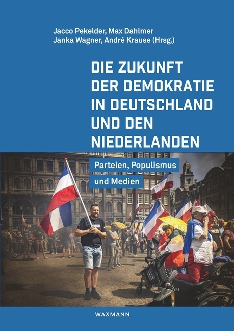 Die Zukunft der Demokratie in Deutschland und den Niederlanden main product photo