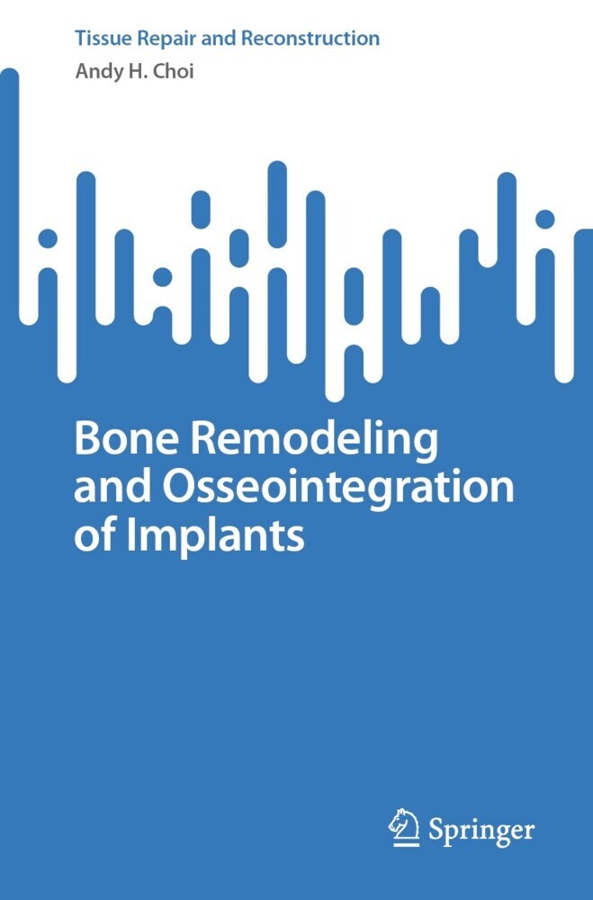 Bone Remodeling and Osseointegration of Implants main product photo