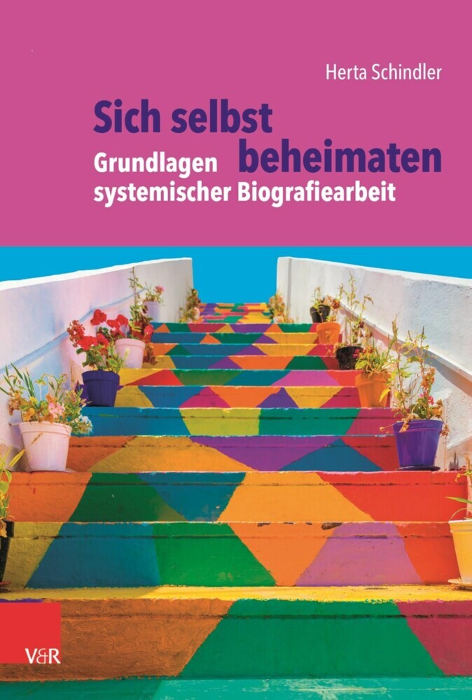 Sich selbst beheimaten: Grundlagen systemischer Biografiearbeit main product photo
