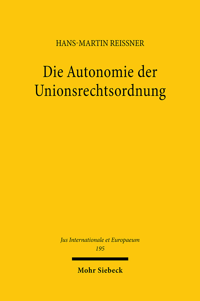 Die Autonomie der Unionsrechtsordnung main product photo