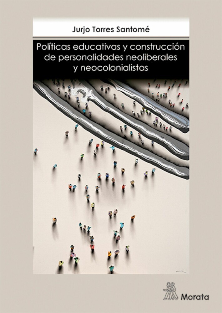 Políticas educativas y construcción de personalidades neoliberales y neocolonialistas main product photo