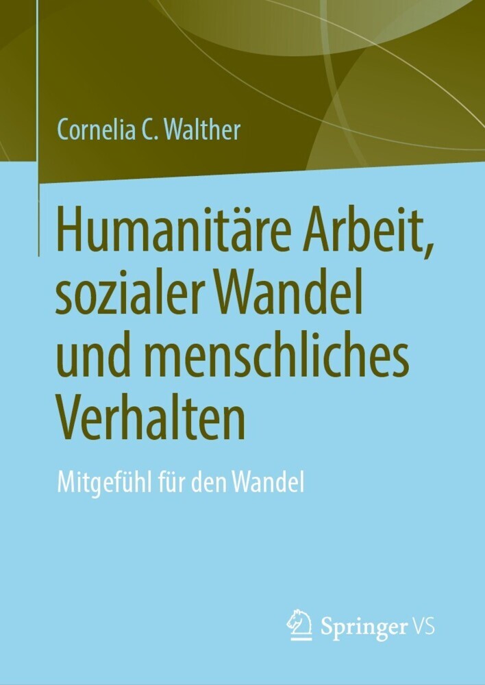 Humanitäre Arbeit, sozialer Wandel und menschliches Verhalten main product photo