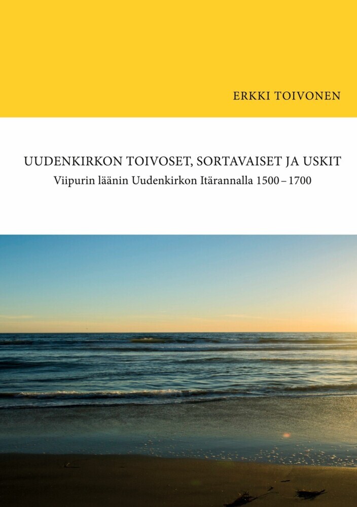 Uudenkirkon Toivoset, Sortavaiset ja Uskit main product photo