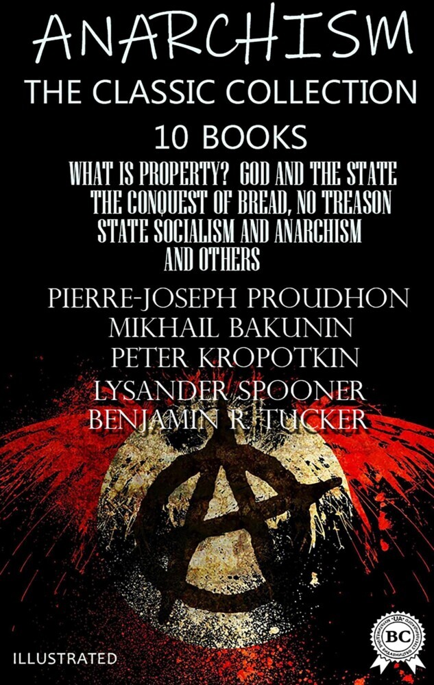 Anarchism. The Classic Collection (10 books). Illustrated main product photo