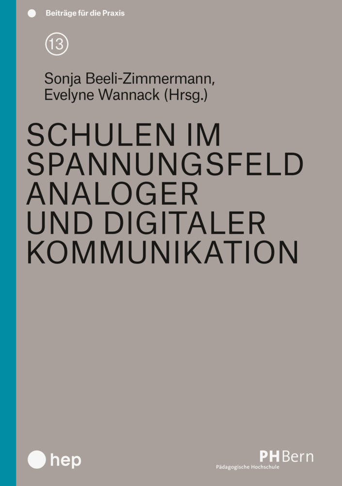 Schulen im Spannungsfeld analoger und digitaler Kommunikation main product photo