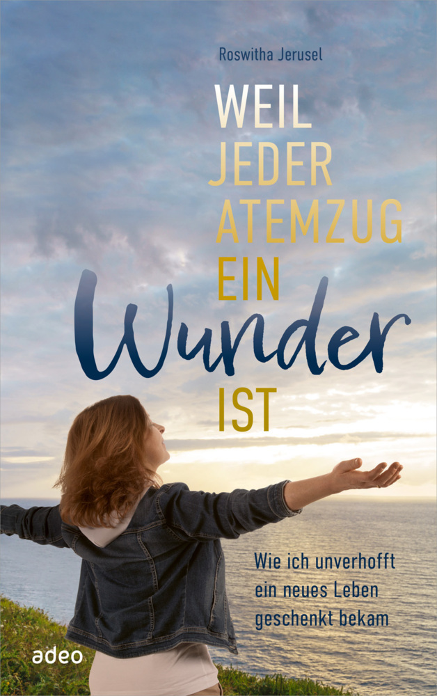 Weil jeder Atemzug ein Wunder ist main product photo