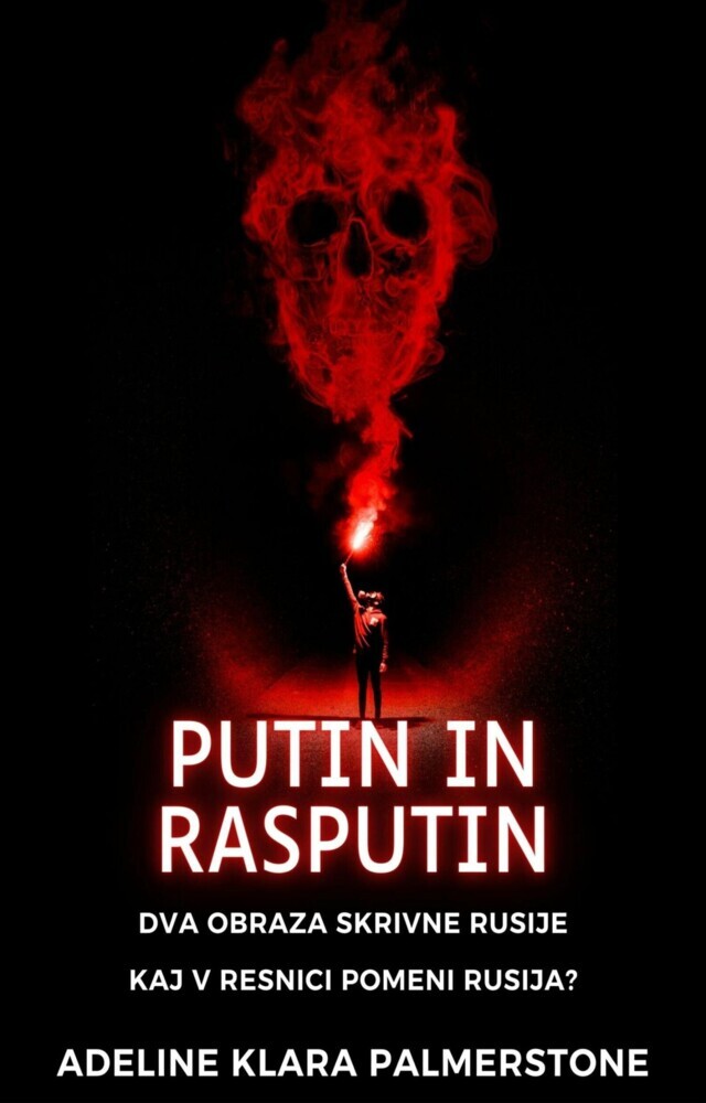Putin in Rasputin: Dva obraza skrivne Rusije Kaj v resnici pomeni Rusija? main product photo