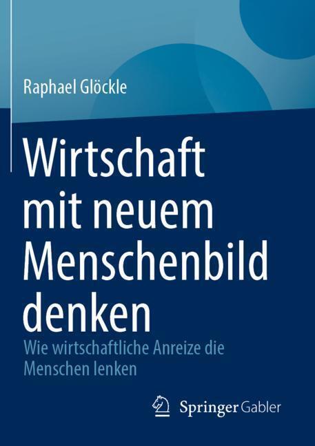 Wirtschaft mit neuem Menschenbild denken main product photo