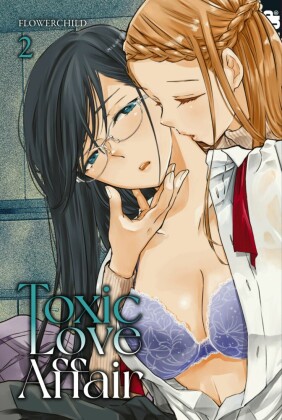 Toxic Love Affair, Band 02